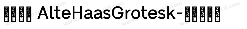 缺少字体 AlteHaasGrotesk字体转换